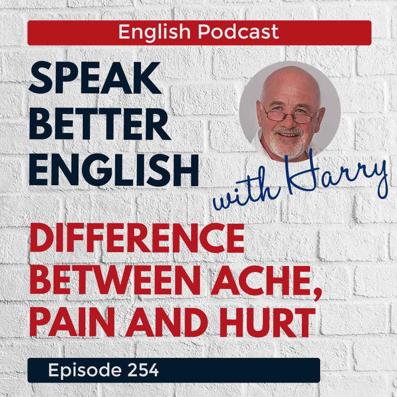 Obrázek epizody Speak Better English with Harry | Episode 254