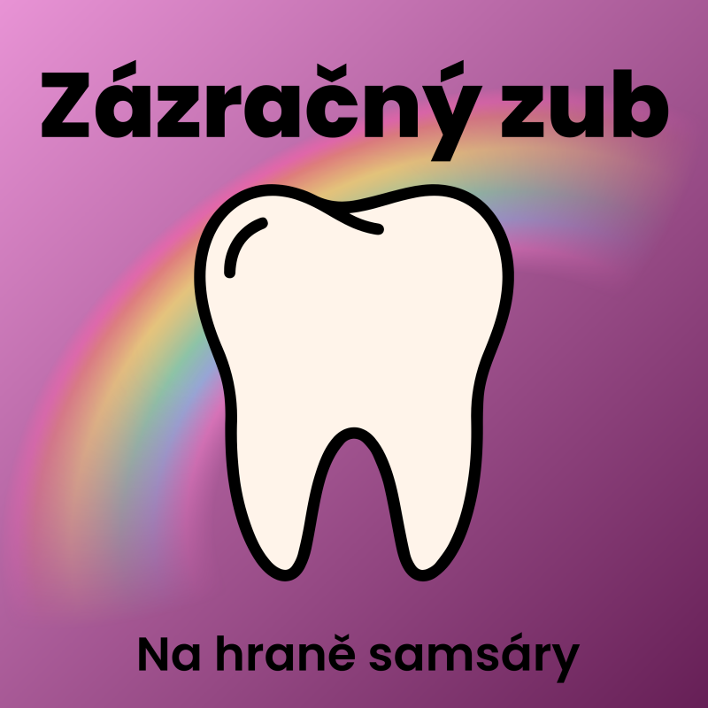 Obrázek epizody 16. Zázračný zub