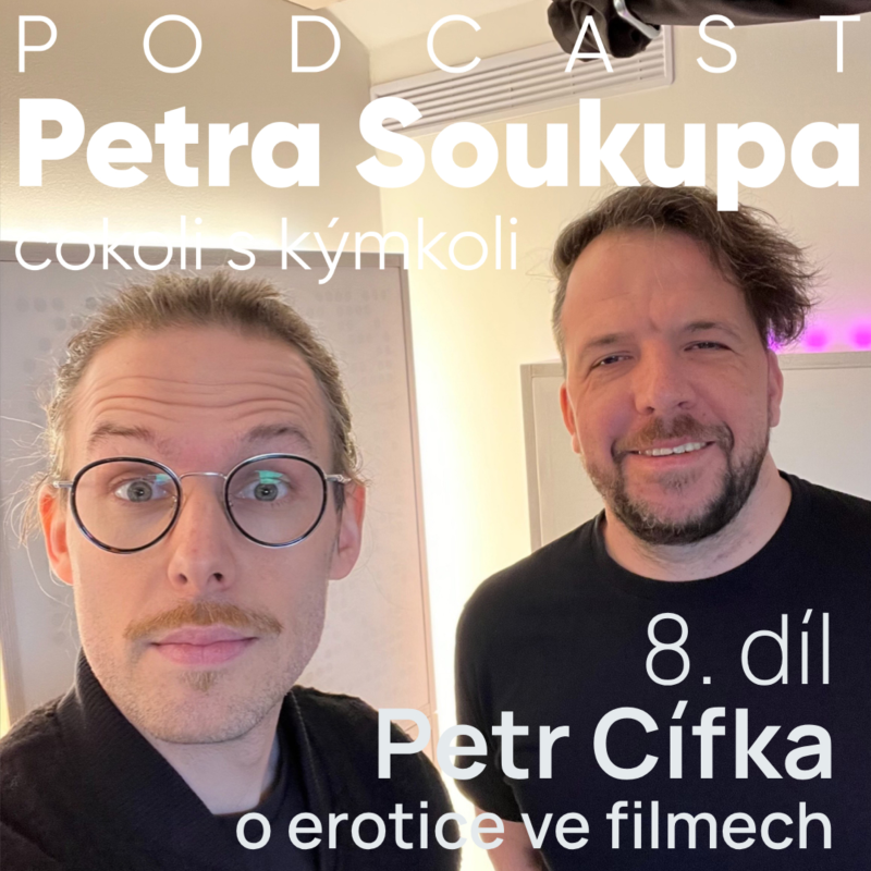 Obrázek epizody 8. díl - Petr Cífka a erotika ve filmech