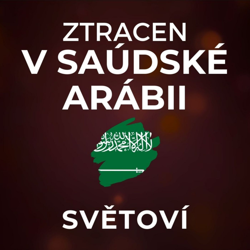 Obrázek epizody Lost Czech Man: V Saúdské Arábii se dá rozvést po internetu. Líbí se mi zahalené ženy. | SVĚTOVÍ
