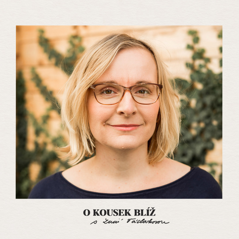 Obrázek epizody 35. díl | O kousek blíž s Lucií Václavkovou