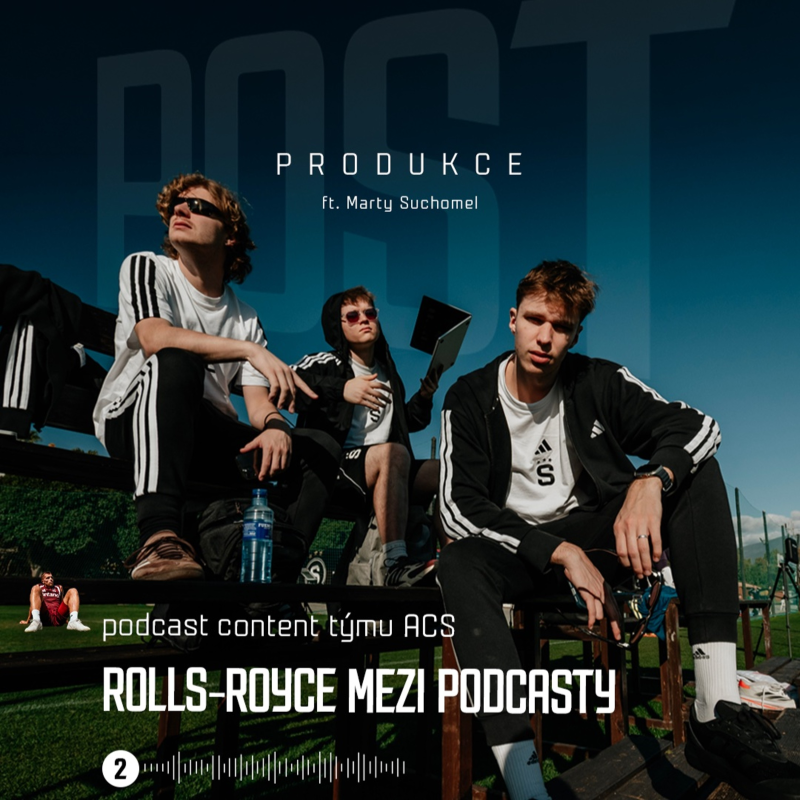 Obrázek epizody Rolls-Royce mezi podcasty | POSTPRODUKCE #2