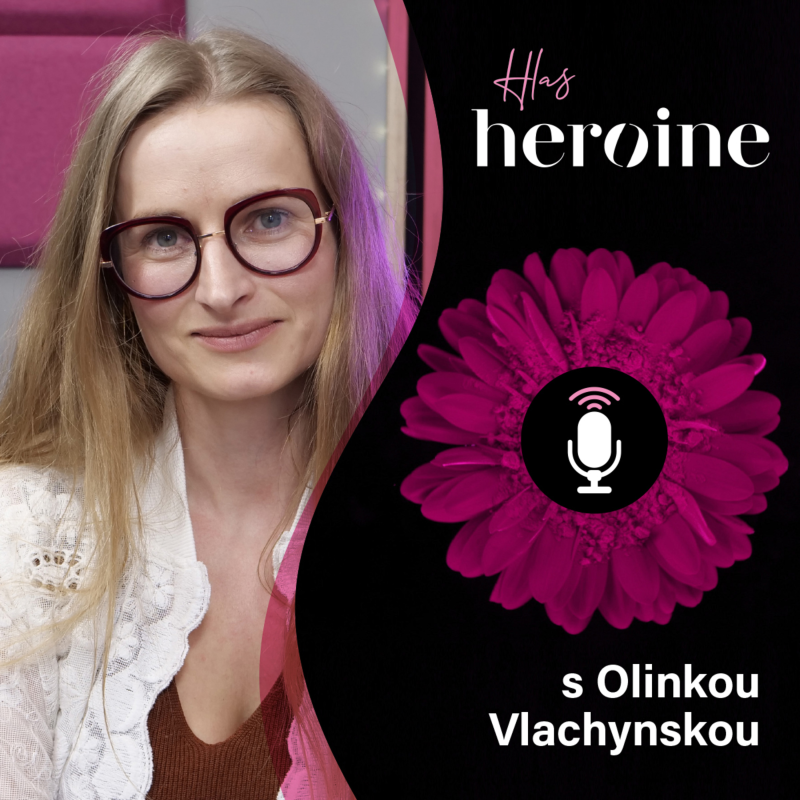 Obrázek epizody „Moje sebevědomí je vysoké, ale křehké.“ Olga Vlachynská až v 37 letech zjistila, že má ADHD | Hlas Heroine