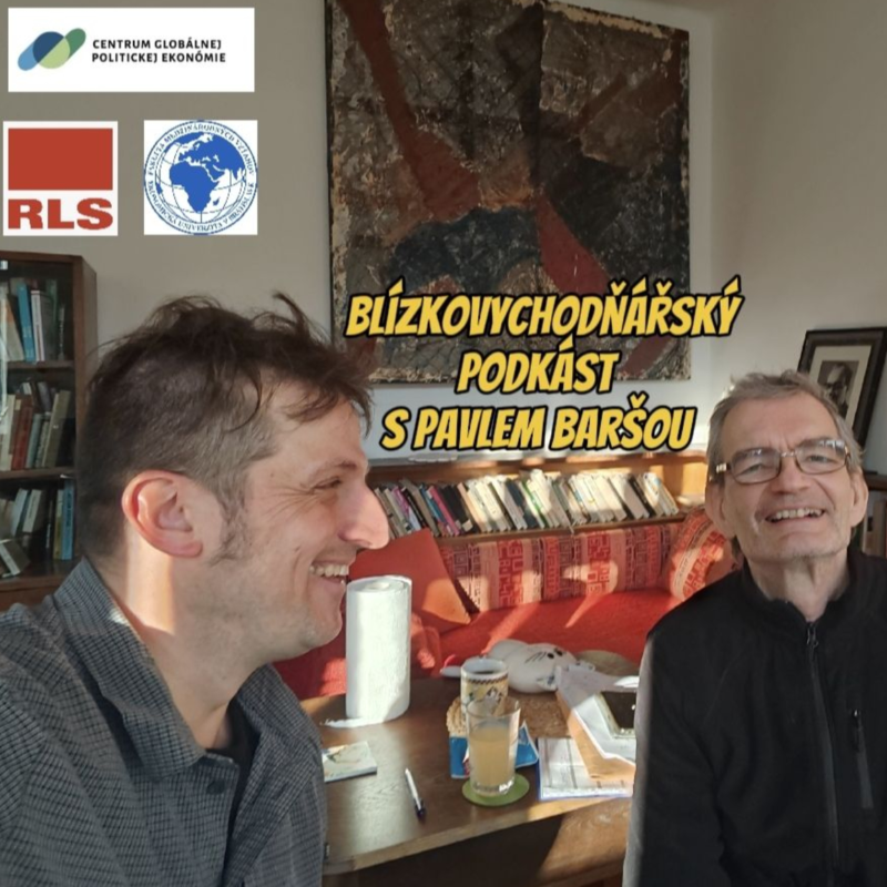 Obrázek epizody Pavel Barša hostem Blízkovychodňárského podkástu Marka Čejky č. 6