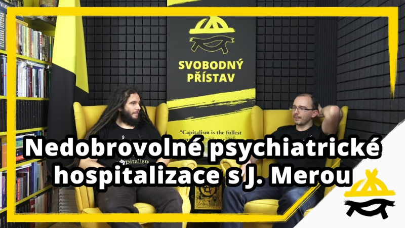 Obrázek epizody Studio Svobodného přístavu: Nedobrovolné psychiatrické hospitalizace s Jožom Merom