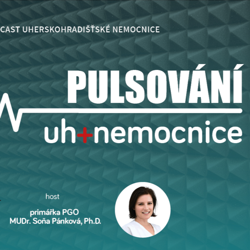 Obrázek epizody PULSOVÁNÍ - 17. podcast Uherskohradišťské nemocnice