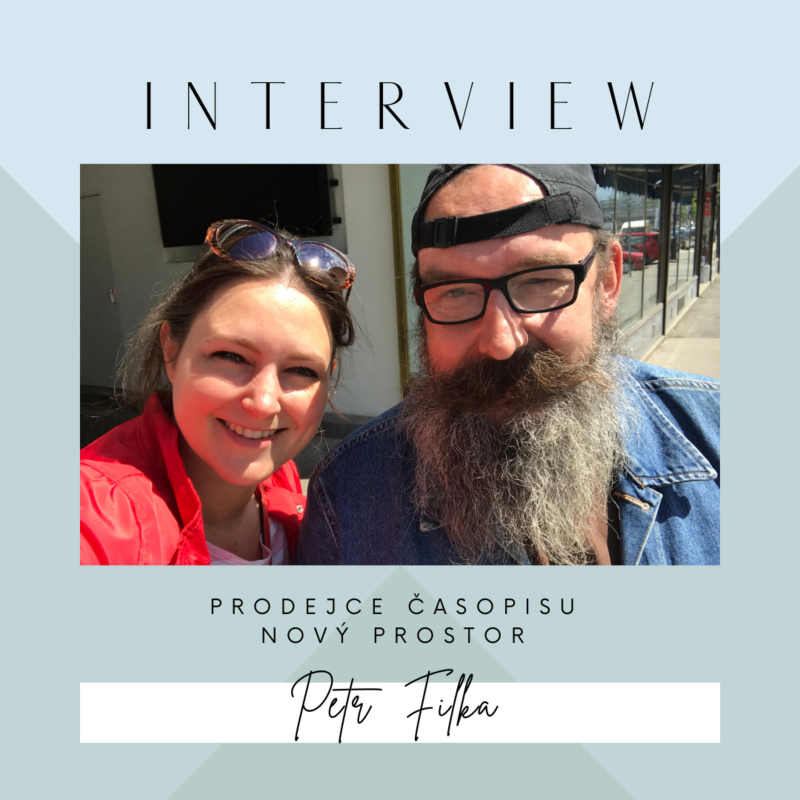 Obrázek epizody Rozhovor s Petrem Filkou, prodejcem časopisu Nový Prostor