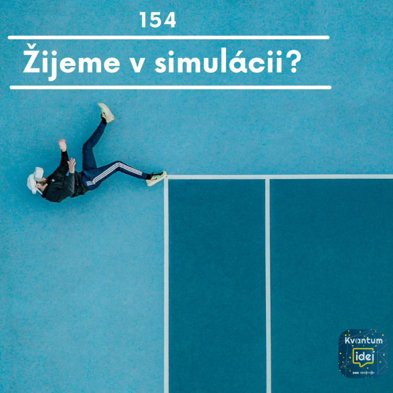 Obrázek epizody Žijeme v simulácii?