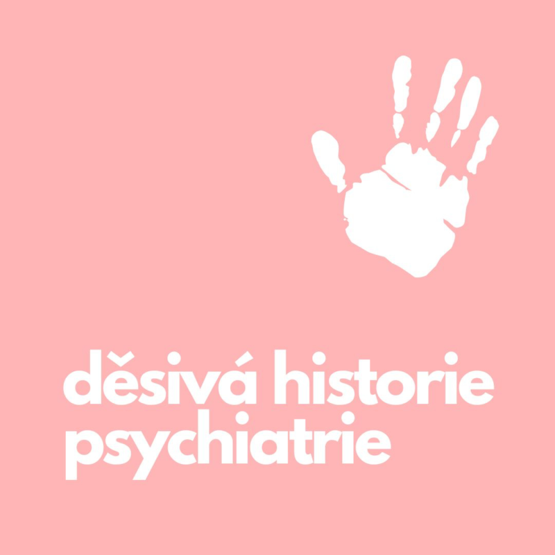 Obrázek epizody 46. Děsivá historie psychiatrie
