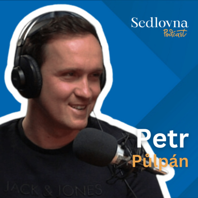 Obrázek epizody Sedlovna | Petr Půlpán: Ze života na Hradištku