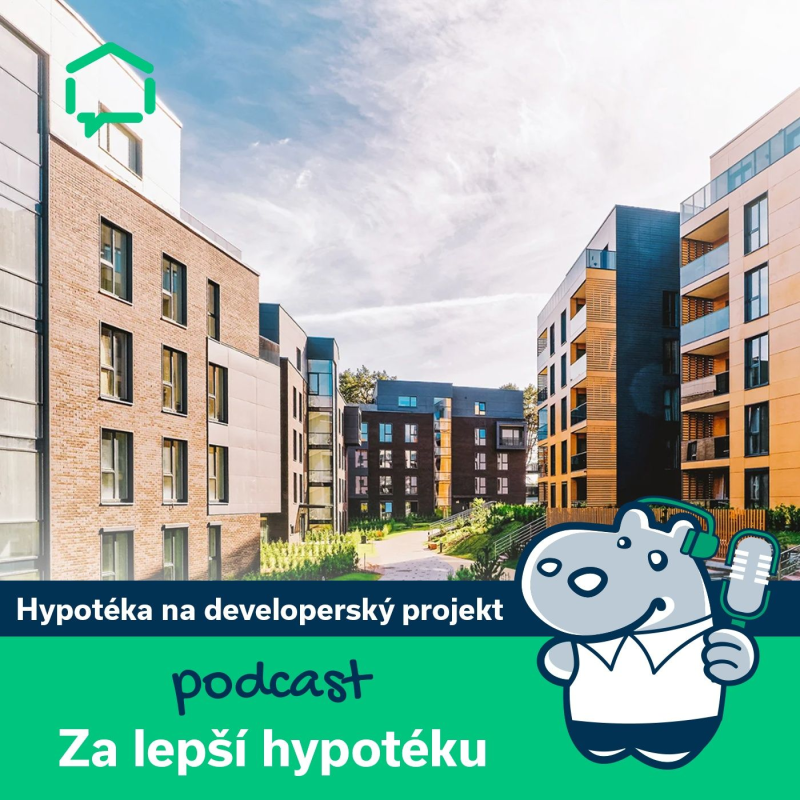 Obrázek epizody 151. Hypotéka na developerský projekt