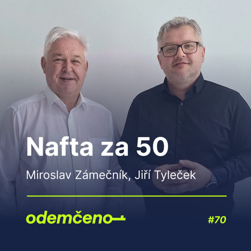 Obrázek epizody Odemčeno #70 - Nafta za 50