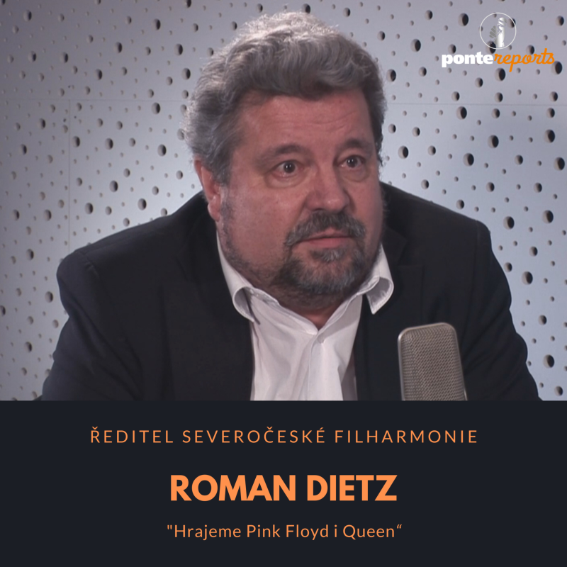 Obrázek epizody Roman Dietz – ředitel Severočeské filharmonie Teplice: Hrajeme Pink Floyd i Queen