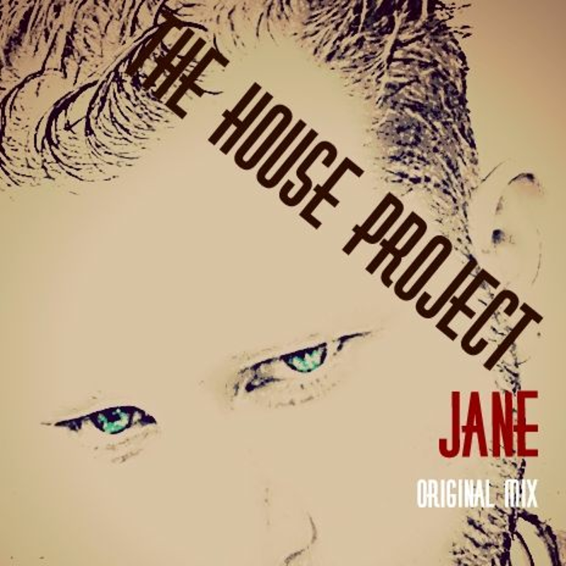 Obrázek epizody The House Project - Jane (Original Mix)