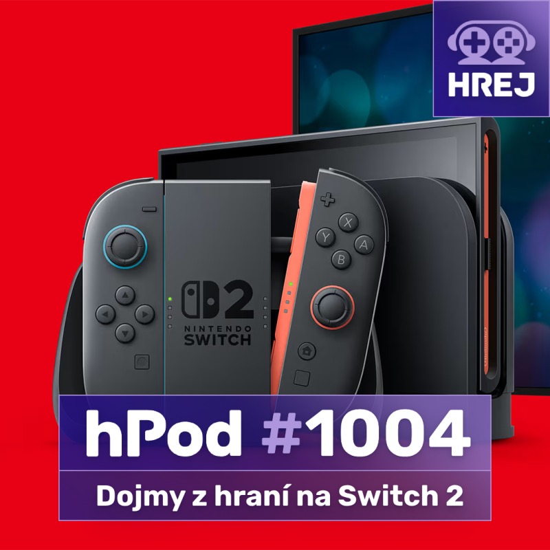 Obrázek epizody hPod #1004 - Switch 2 dojmy