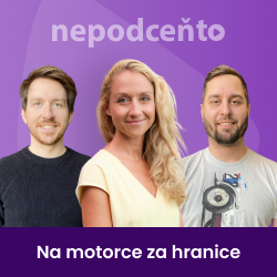 Obrázek epizody Nepodceňto: Na motorce za hranice