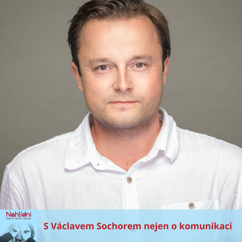 Obrázek epizody S Václavem Sochorem nejen o komunikaci