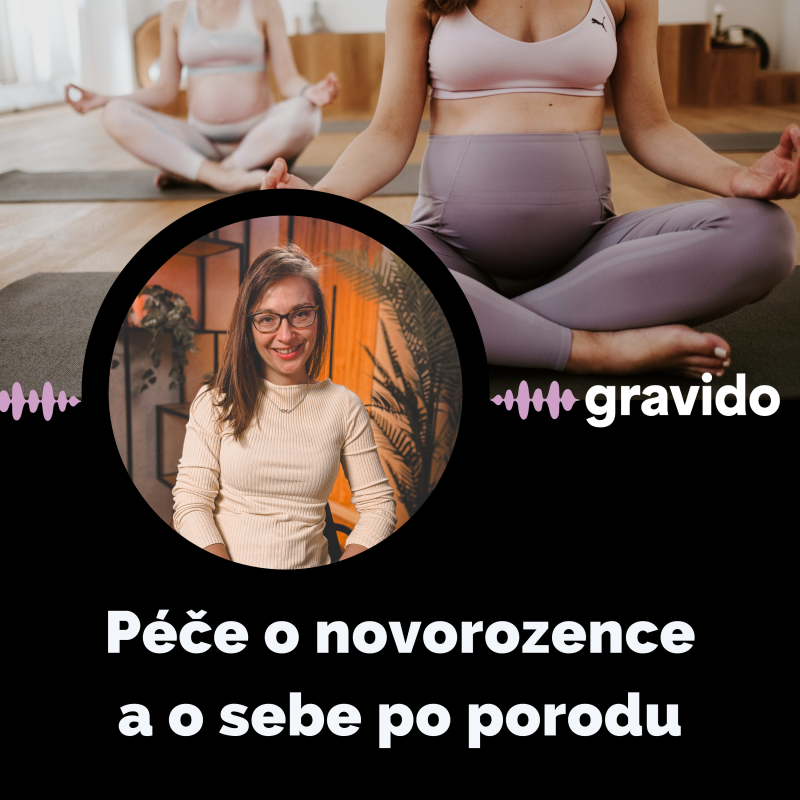 Obrázek epizody Vlídná péče: Šestinedělí a péče o novorozence i o sebe