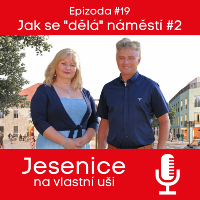Obrázek epizody #19 Jak se "dělá" náměstí #2