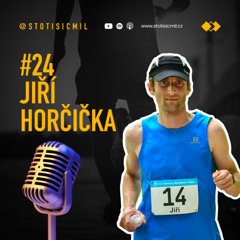 Obrázek epizody #24 Jiří Horčička: Poslední dvě hodiny na čtyřiadvacetihodinovce už jsou pohoda