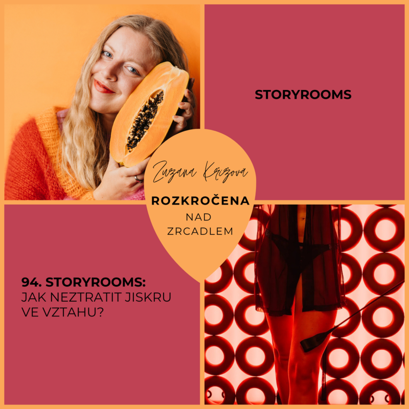 Obrázek epizody Epizoda 94. Story Rooms: Jak neztratit jiskru ve vztahu?