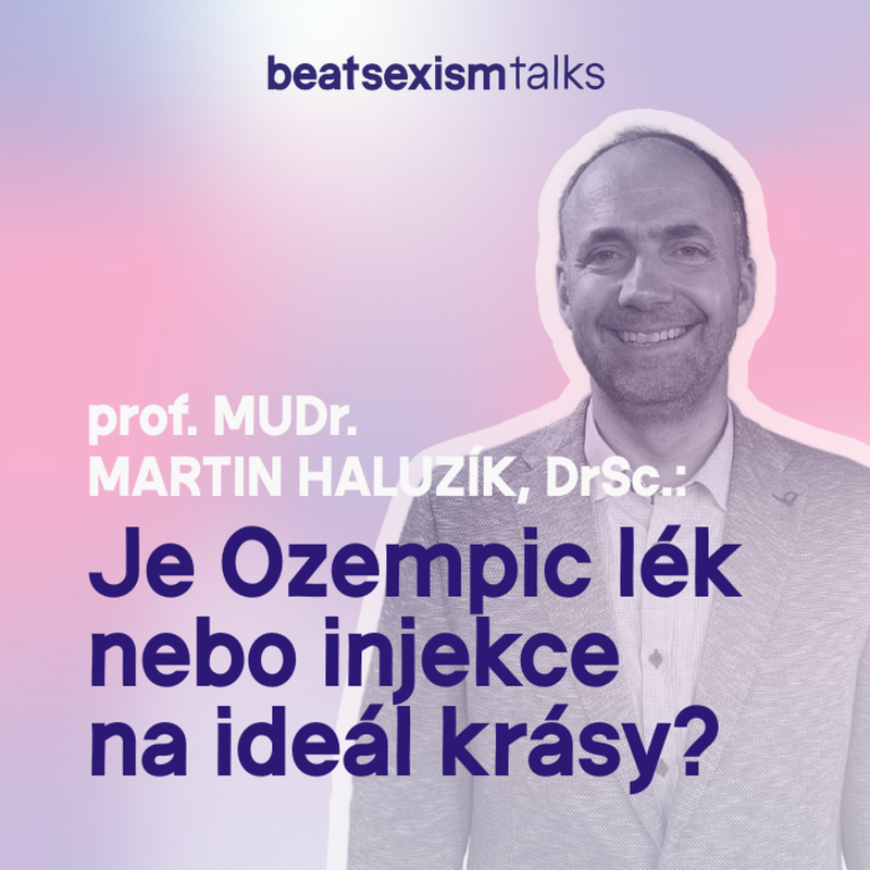Obrázek epizody BST Society: Ozempic - Lék na cukrovku, nebo injekce na ideál krásy?