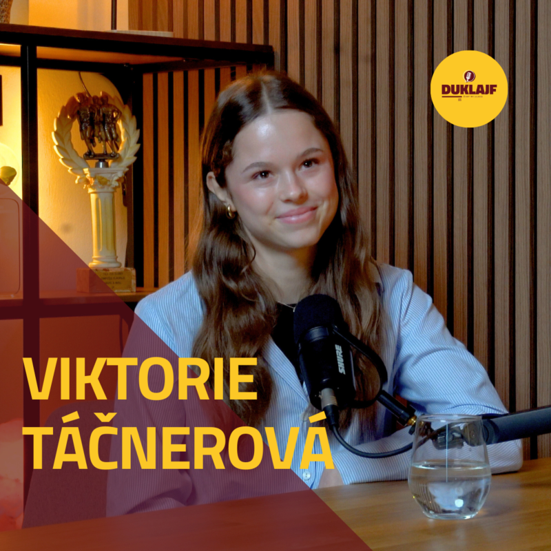 Obrázek epizody DUKLAJF - život na Julisce I #15 Viktorie Táčnerová - Vždy chci být lepší, než jsem já sama.