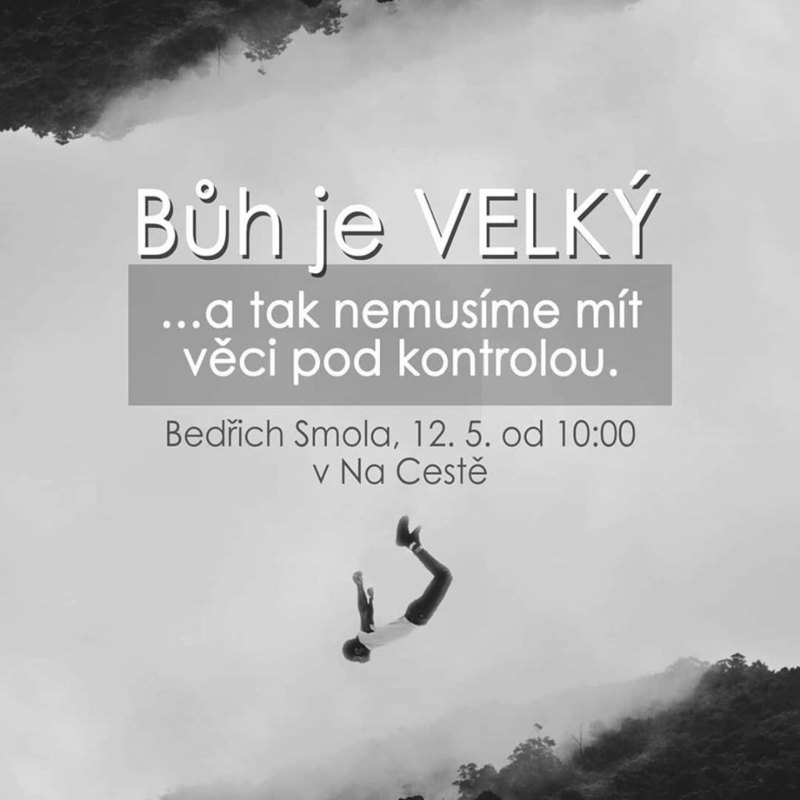 Obrázek epizody 19|05|12 | Bedřich Smola | Bůh je velký