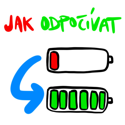 Obrázek epizody #40 JAK ODPOČÍVAT