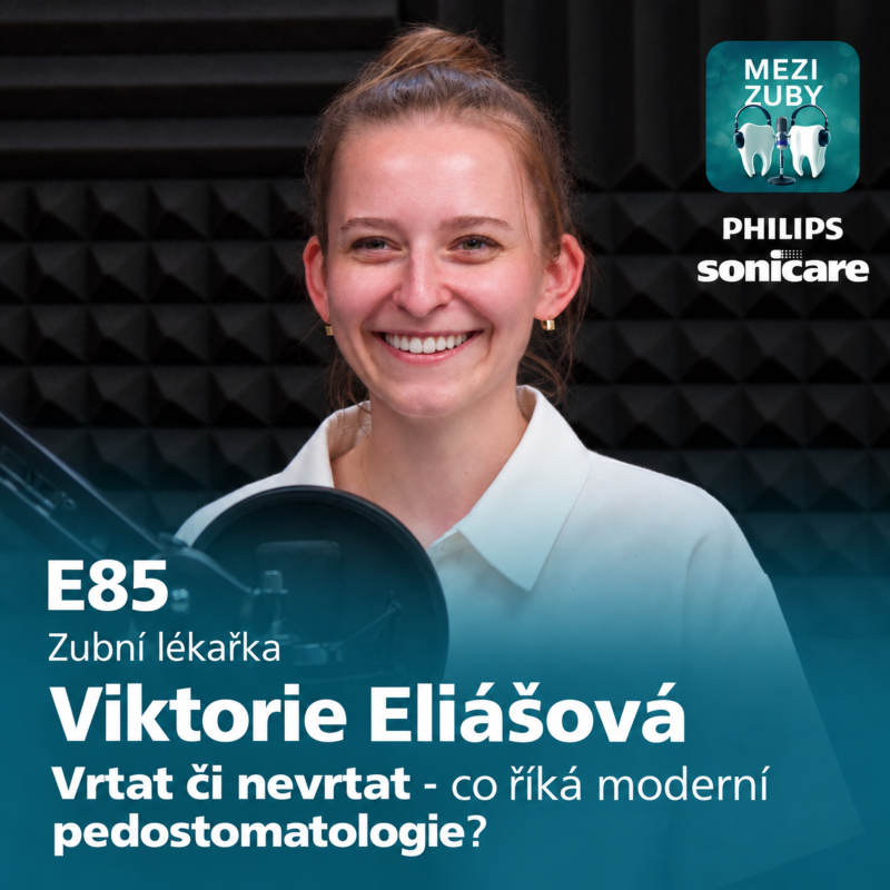 Obrázek epizody E85: Novinky v pedostomatologii s Viktorií Eliášovou