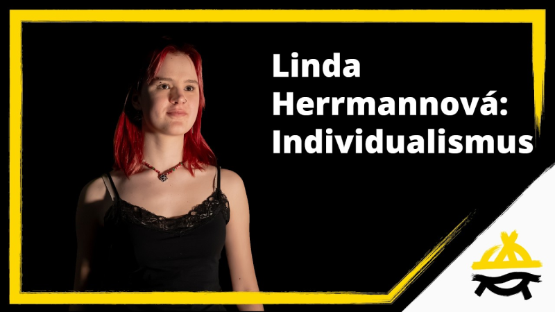 Obrázek epizody Linda Herrmannová: Individualismus (KSP26: Svoboda včera, dnes a zítra)