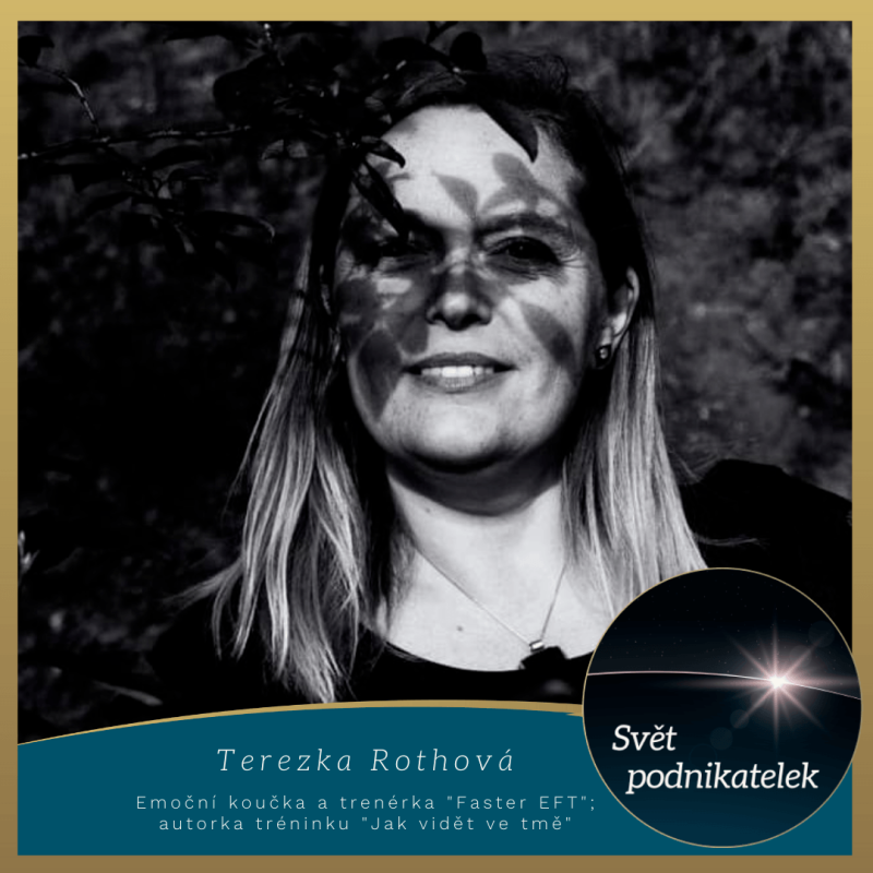 Obrázek epizody Emoční koučka a trenérka Faster EFT – Tereza Rothová