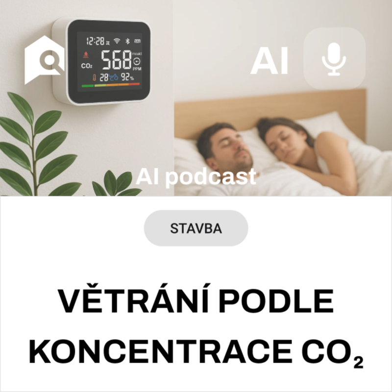 Obrázek epizody #43 AI souhrn - Řízené větrání s čidly CO2