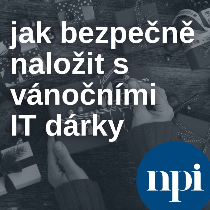 Obrázek epizody Jak bezpečně naložit s vánočními IT dárky