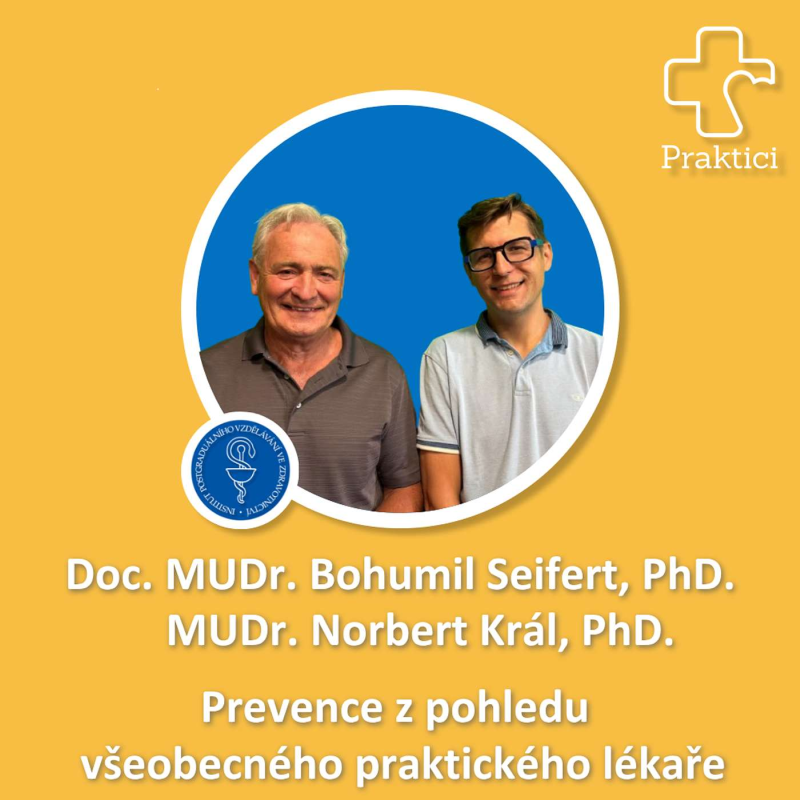 Obrázek epizody S02#E7 Prevence z pohledu všeobecného praktického lékaře - Doc. MUDr. Bohumil Seifert, PhD., MUDr. Norbert Král, PhD.