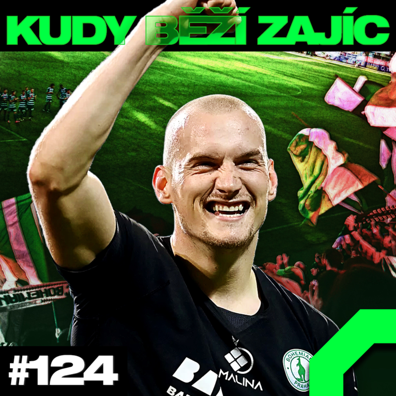 Obrázek epizody ZAČÍNÁ HON O ME, O TITUL UŽ JEN "2S", SPARTA MÁ TRUMFY a SLAVIA STRACH | KUDY BĚŽÍ ZAJÍC #124