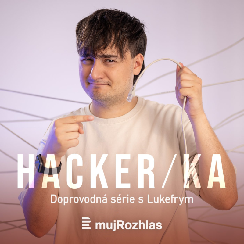 Obrázek epizody BONUS: #E3 Hacker(ka)