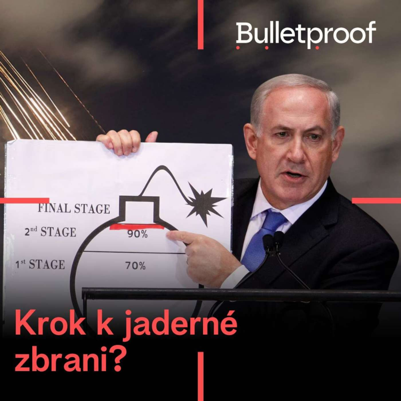 Obrázek epizody Krok k jaderné zbrani? Proč Izrael skutečně zaútočil na Írán