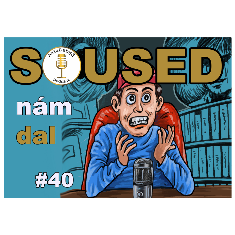 Obrázek epizody #40 nám dal...