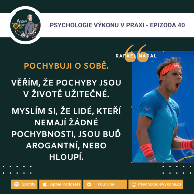 Obrázek epizody #40 RITUÁLY: Škodí nebo pomáhají? (Rafael Nadal - Sezóna II., ep. 13)