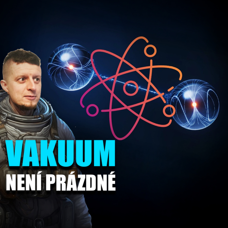 Obrázek epizody Experiment prokázal existenci virtuálních částic – Vědátornews