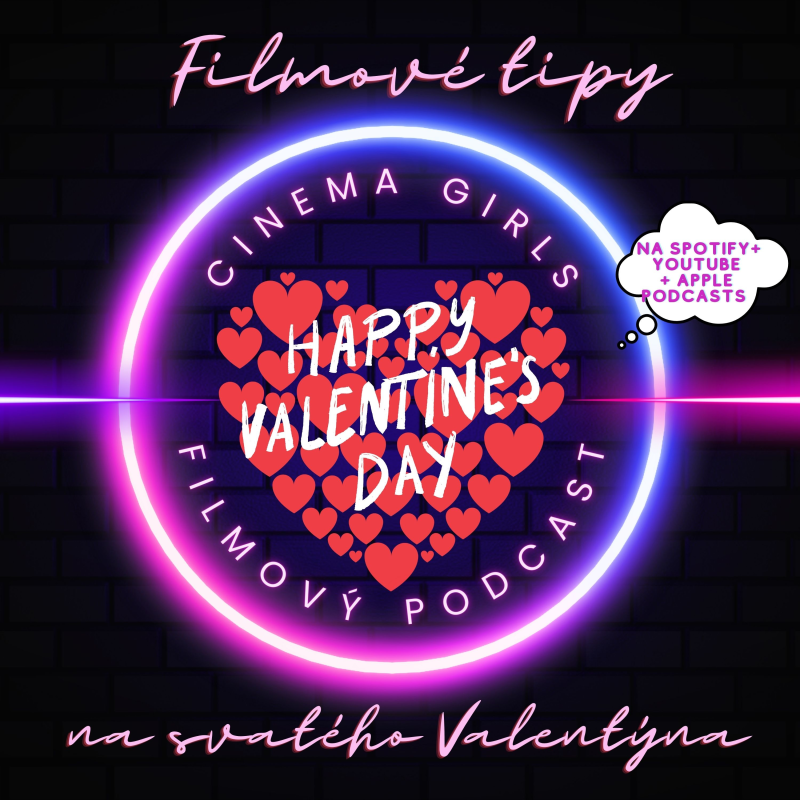 Obrázek epizody #15 Cinema Girls: Filmové tipy na svatého Valentýna