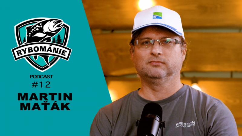 Obrázek epizody RYBOMÁNIE podcast #12 - Martin Maťák - ,,Mrk je moje děťátko. Řešili jsme i hodně nepříjemný věci."