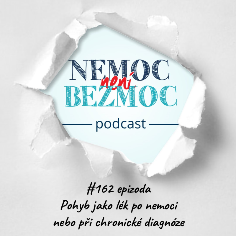 Obrázek epizody Pohyb jako lék po nemoci nebo při chronické diagnóze