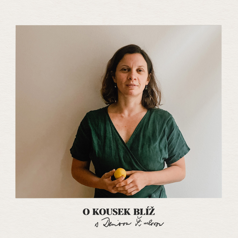 Obrázek epizody 63. díl | O kousek blíž s Denisou Šimlovou