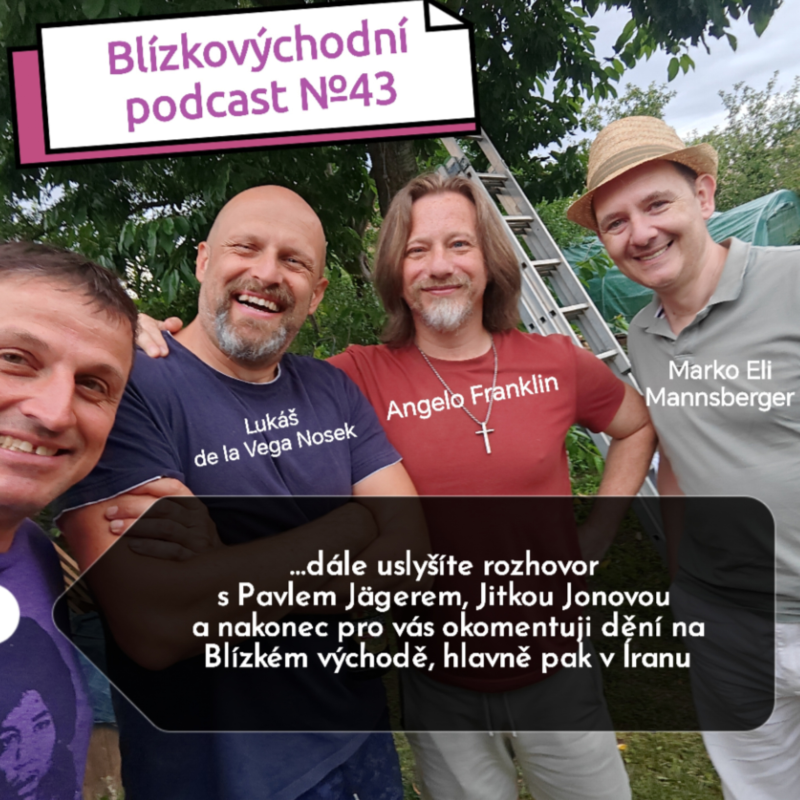 Obrázek epizody Blízkovychodní podcast № 43