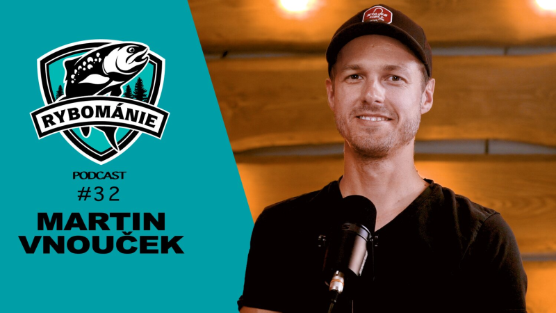 Obrázek epizody RYBOMÁNIE podcast #32 - Martin Vnouček - zážitky z natáčení s Jakubem Vágnerem + velká SOUTĚŽ