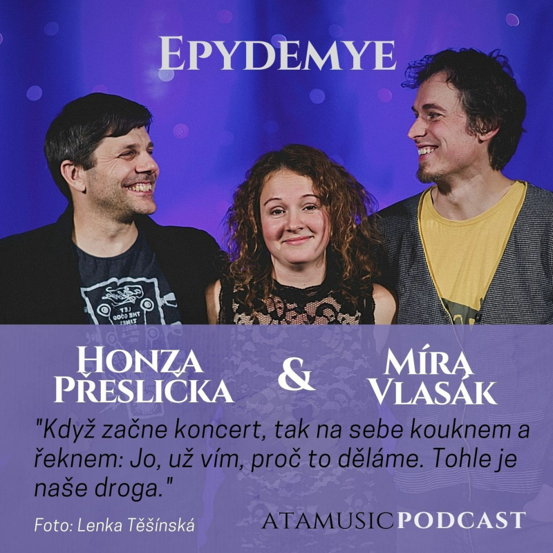 Obrázek epizody 37. Epydemye (Honza Přeslička & Míra Vlasák)
