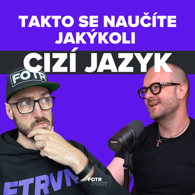 Obrázek epizody Jak naučit sebe i děti jakýkoliv cizí jazyk bez stresu | Broňa Sobotka - Díl 82.
