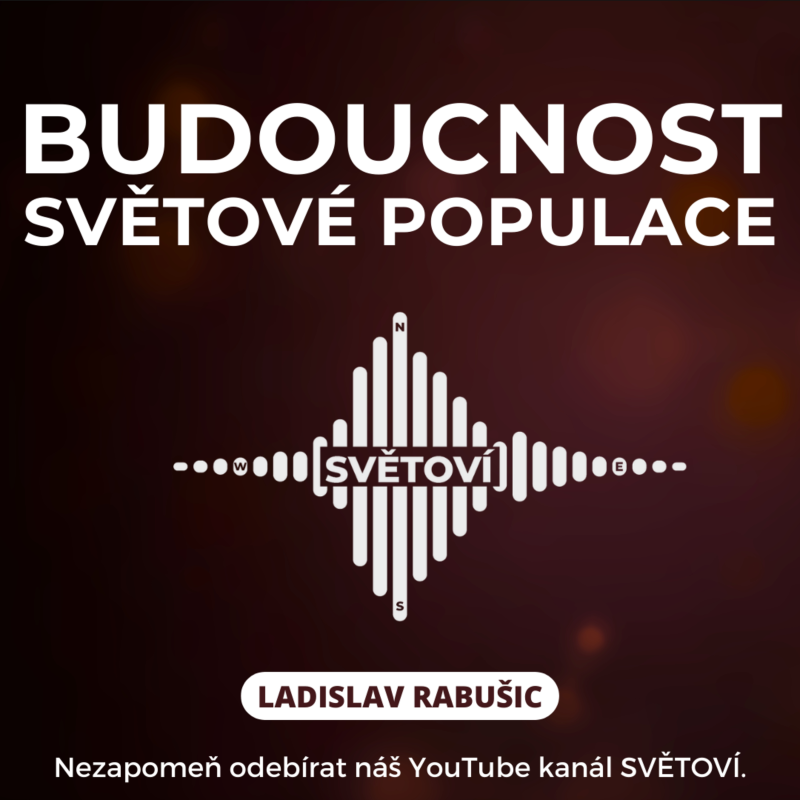 Obrázek epizody #34 Budoucnost světové populace | Ladislav Rabušic